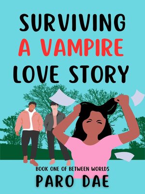 cover image of Surviving a Vampire Love Story